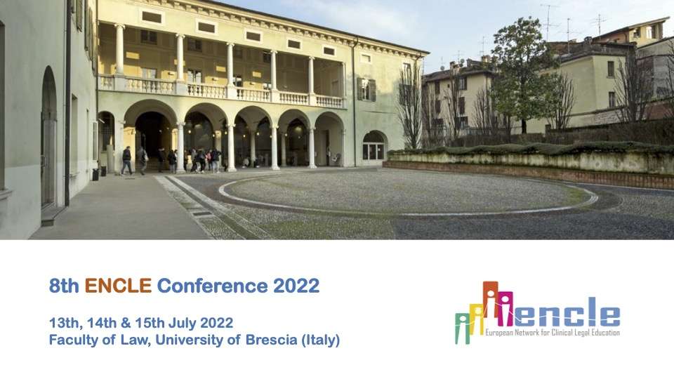 EXTENDED DEADLINE - CALL FOR PROPOSALS: 8th ENCLE Conference 2022 on 13-15 July 2022 @ Brescia (Italy)